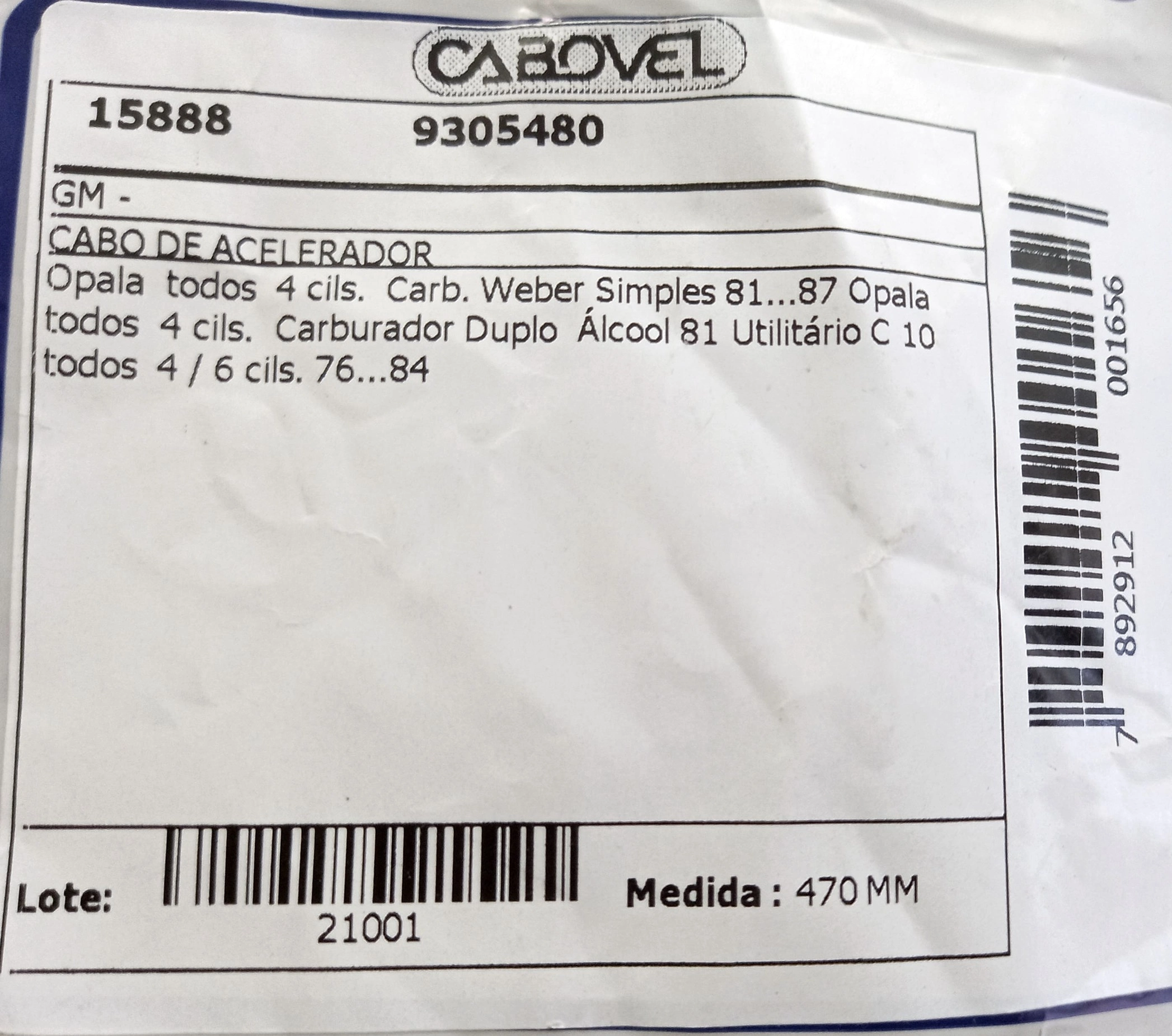 CABO ACELERADOR GM C-10 TODOS - 4/6 CIL. 76/84 470