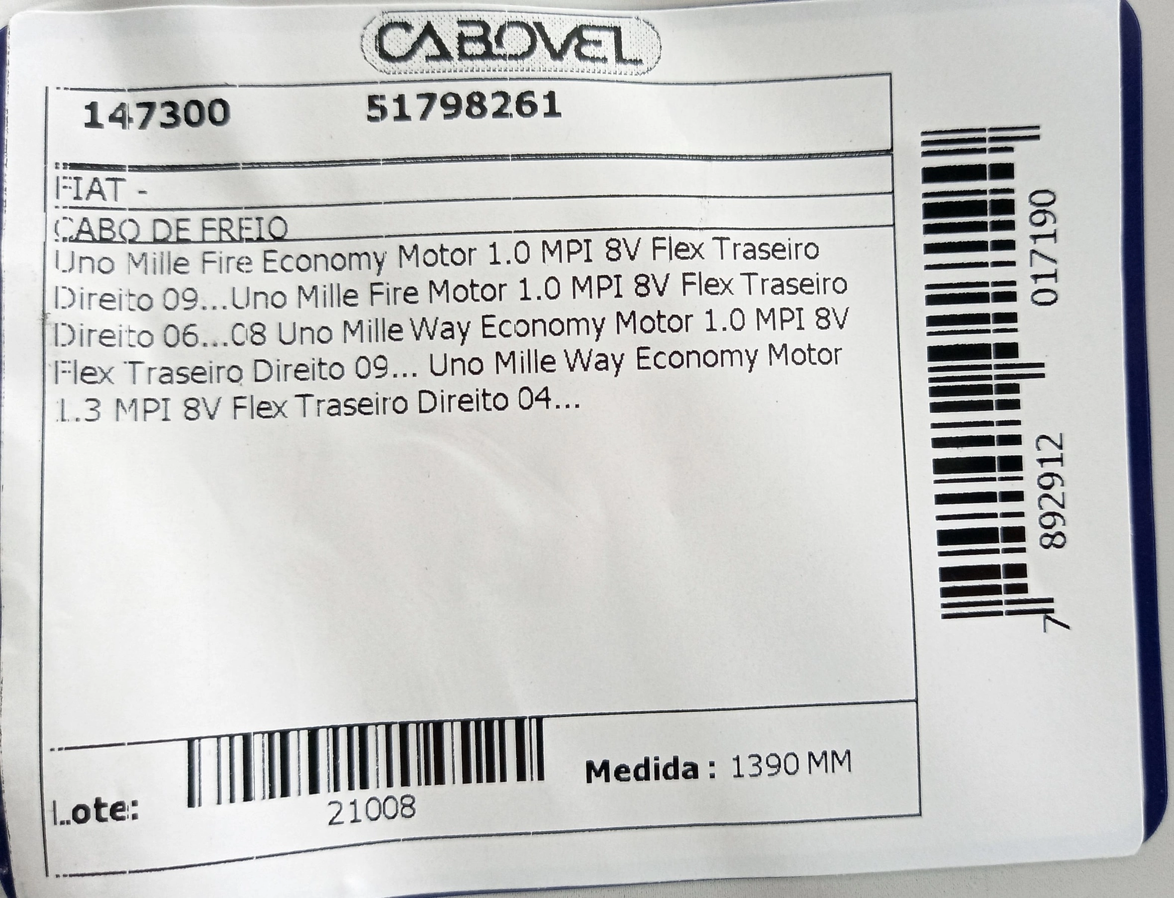 CABO DE FREIO TRASEIRO DIREITO FIAT UNO MILLE FIRE 06/08 - MILLE ECONOMY 09/ - MILLE WAY 04/