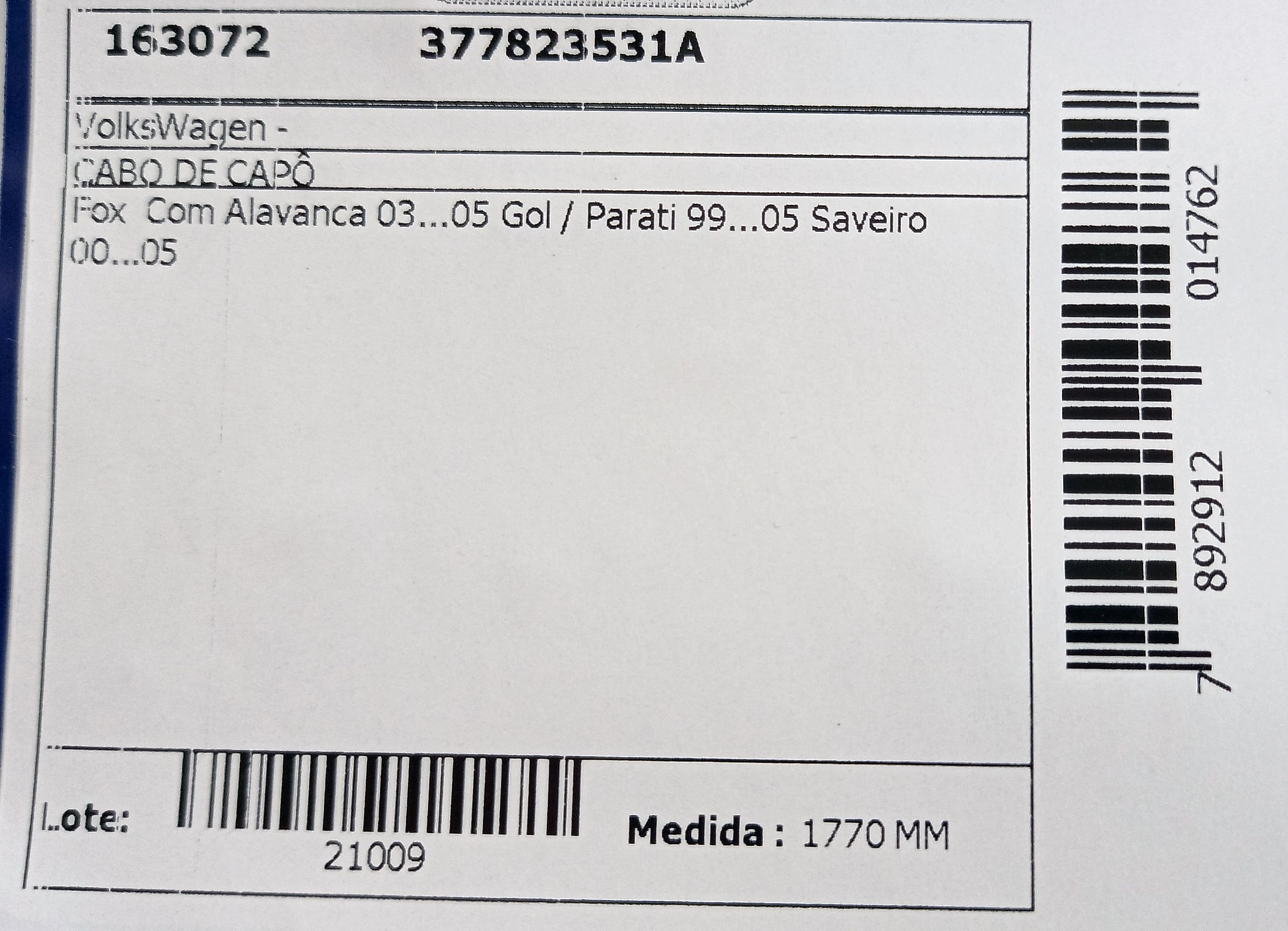 CABO CAPO COM ALAVANCA VW GOL/PARATI 99/ EXCETO GOL SPECIAL - SAVEIRO 00/ GERACAO III - FOX 03/