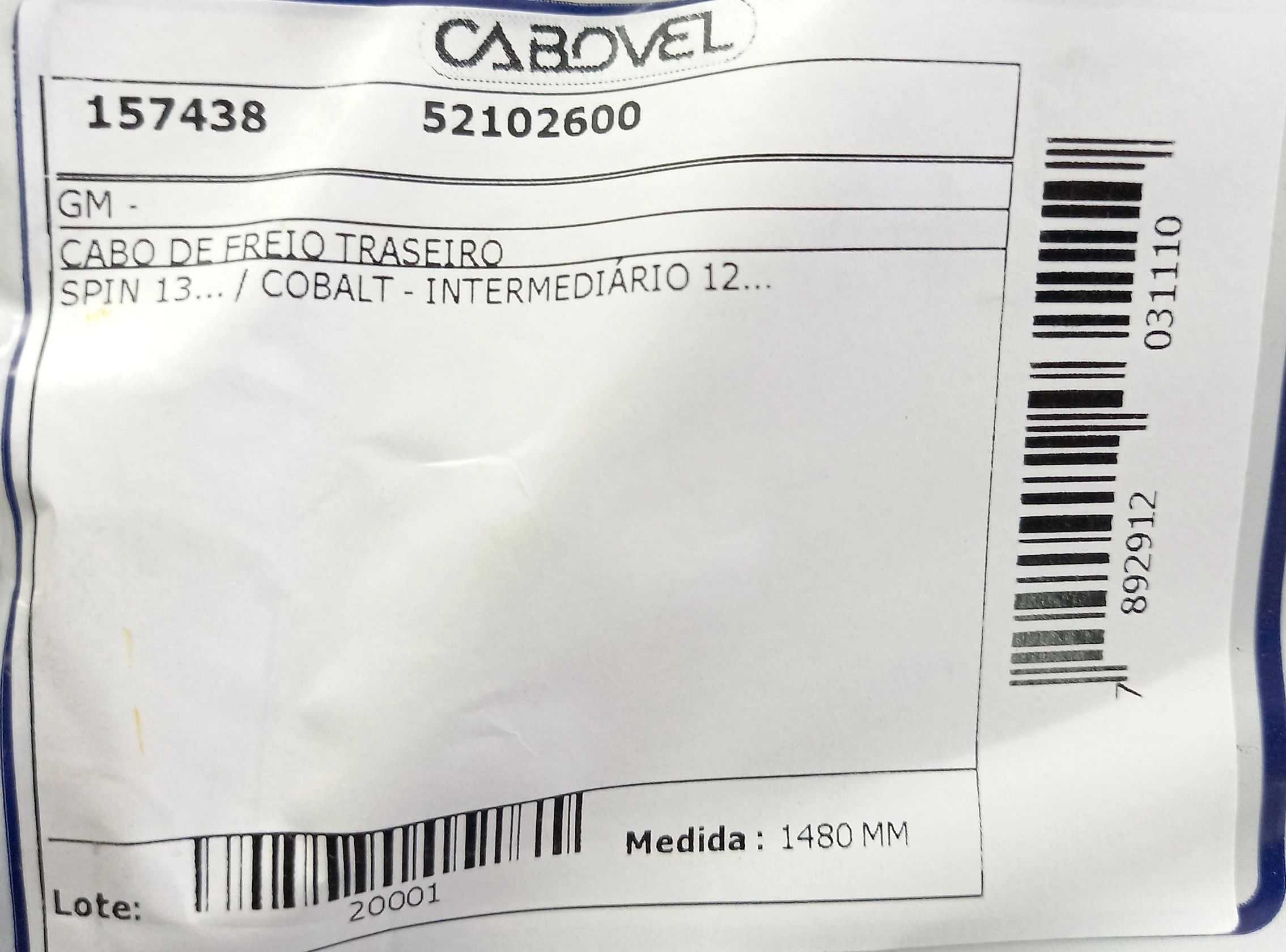 CABO FREIO GM COBALT 2012/2017 - SPIN 2013/ - TRASEIRO 1480