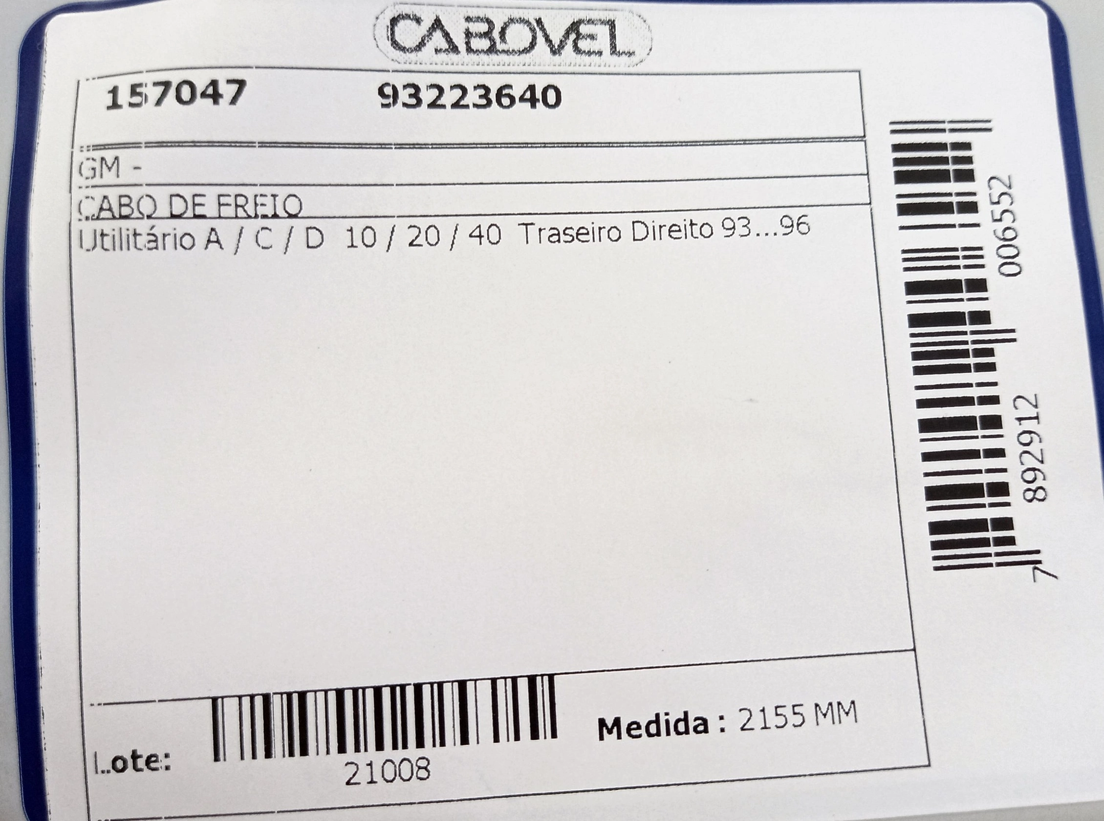 CABO FREIO TRASEIRO LADO DIREITO 2155MM GM A-10/A-20/A-40/D-10/D-20/D-40/C-10/C-20/C-40 1993/1996
