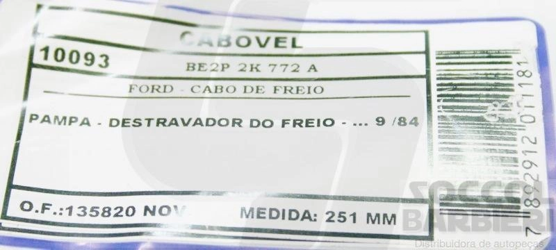 CABO FREIO DIANTEIRO 251MM DESTRAVADOR FORD PAMPA /9.1984