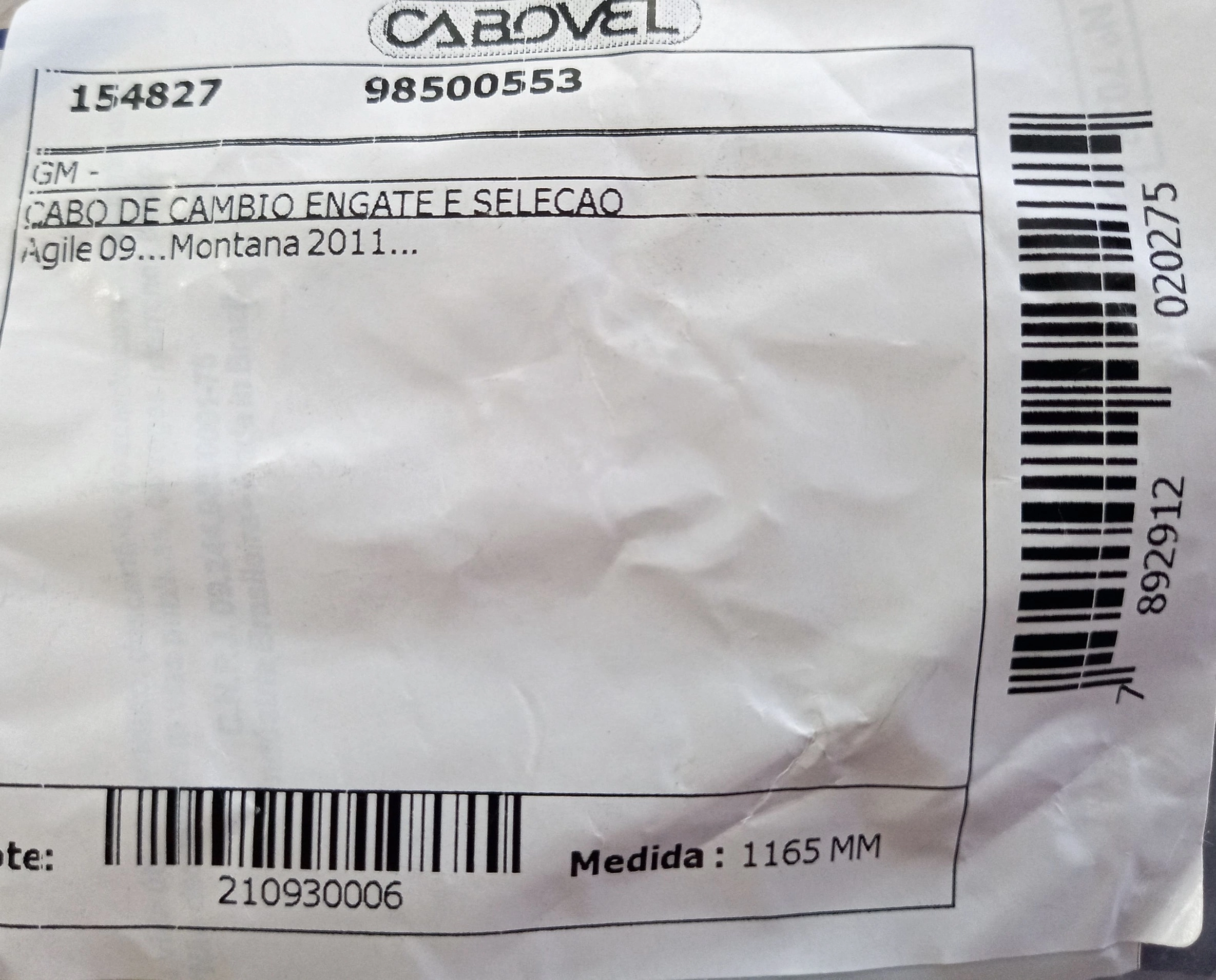 CABO COMANDO DE CÂMBIO SELEÇÃO/ENGATE DAS MARCHAS GM NOVA MONTANA 11/ - AGILE 09/ - 1165MM