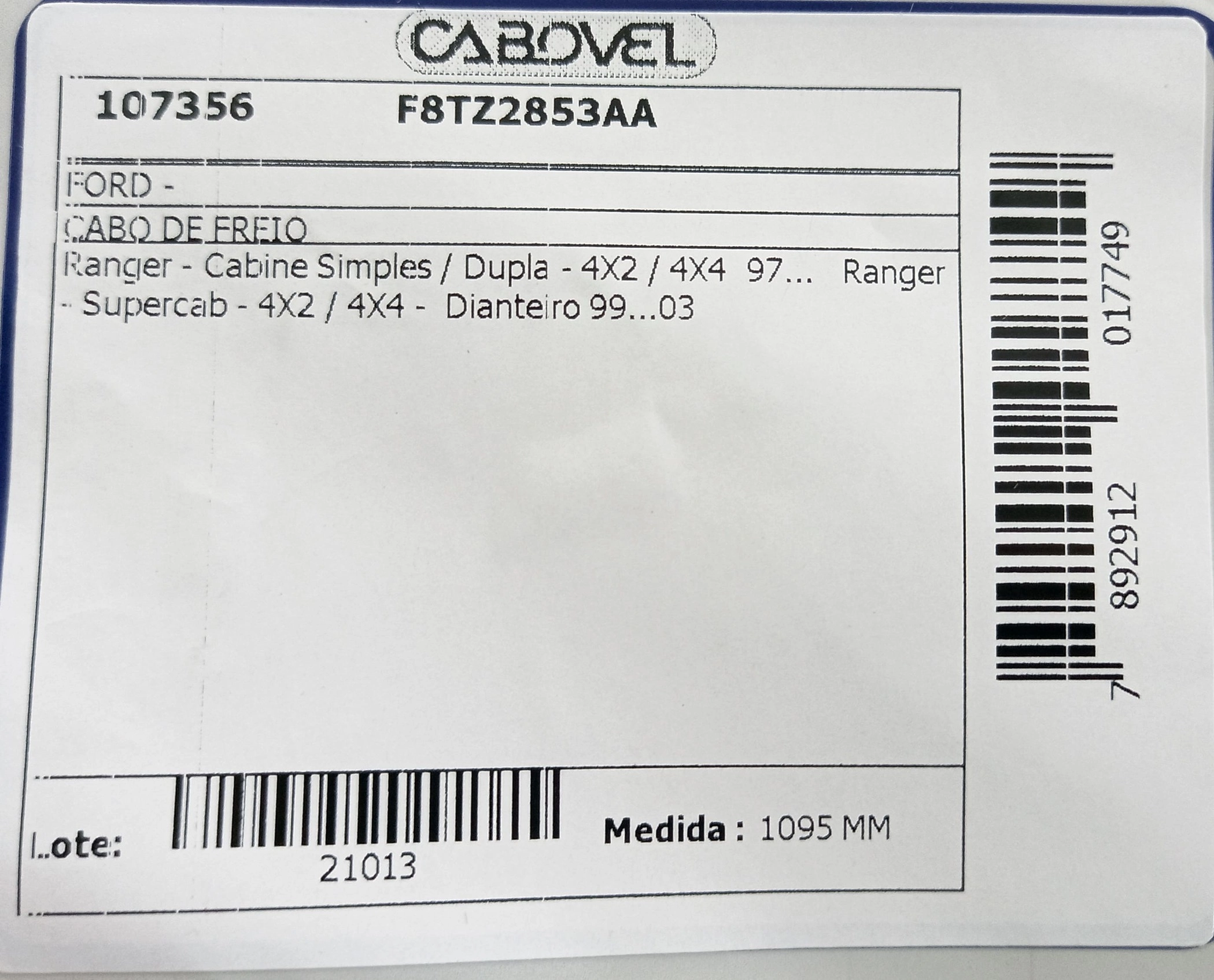 CABO FREIO DIANTEIRO FORD RANGER CABINE SIMPLES/DUPLA/SUPER 4X2/4X4 1997/2003 - 1095MM