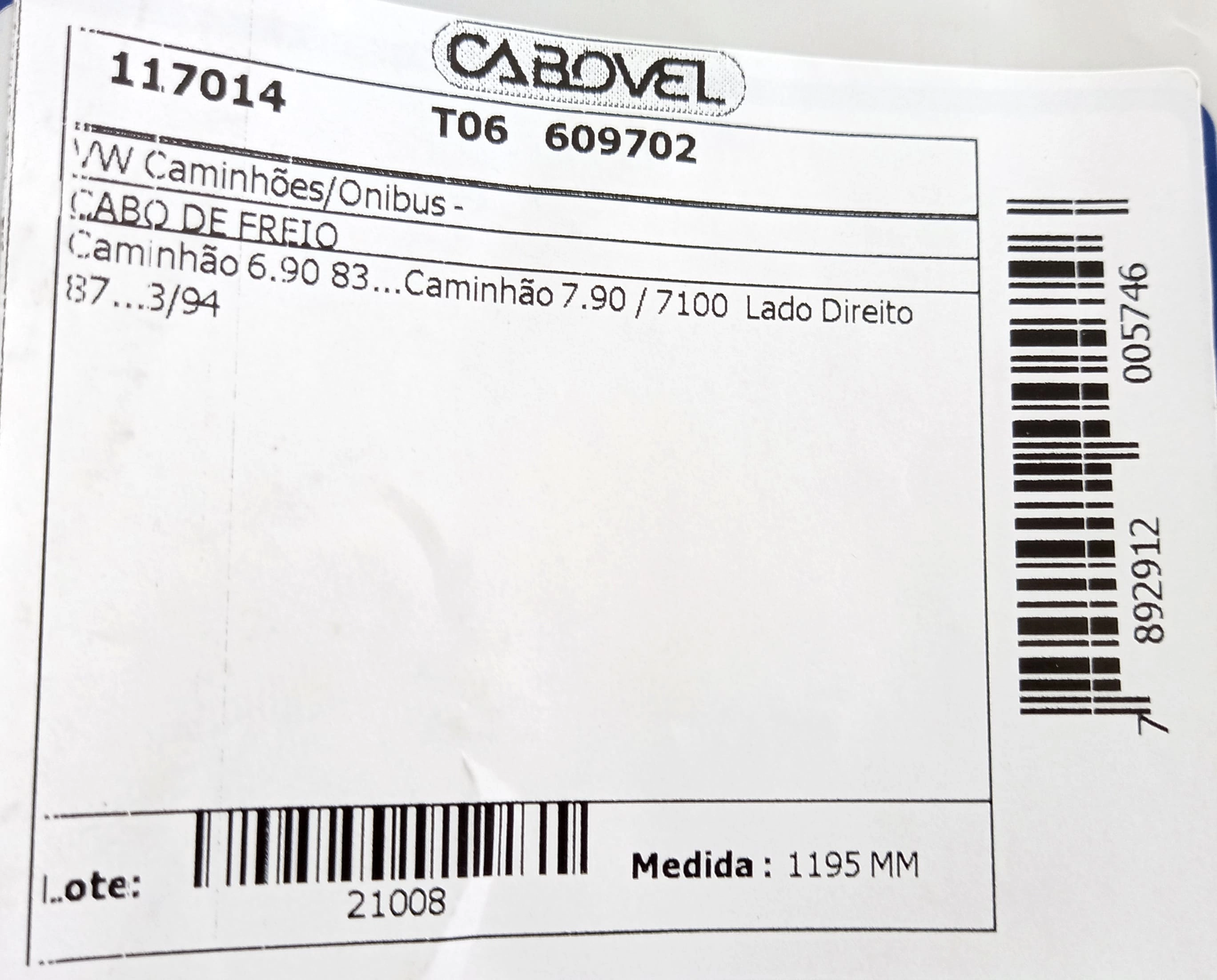 CABO FREIO VW 6.90/7.90/7100 - LADO DIREITO 83/03.94 1195MM
