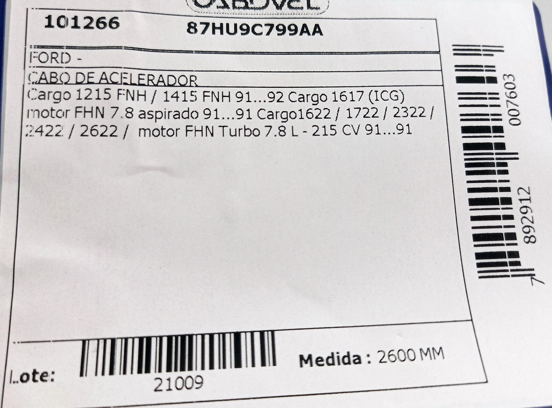 CABO ACELERADOR COM MOTOR FNH 2600MM FORD CARGO 91/