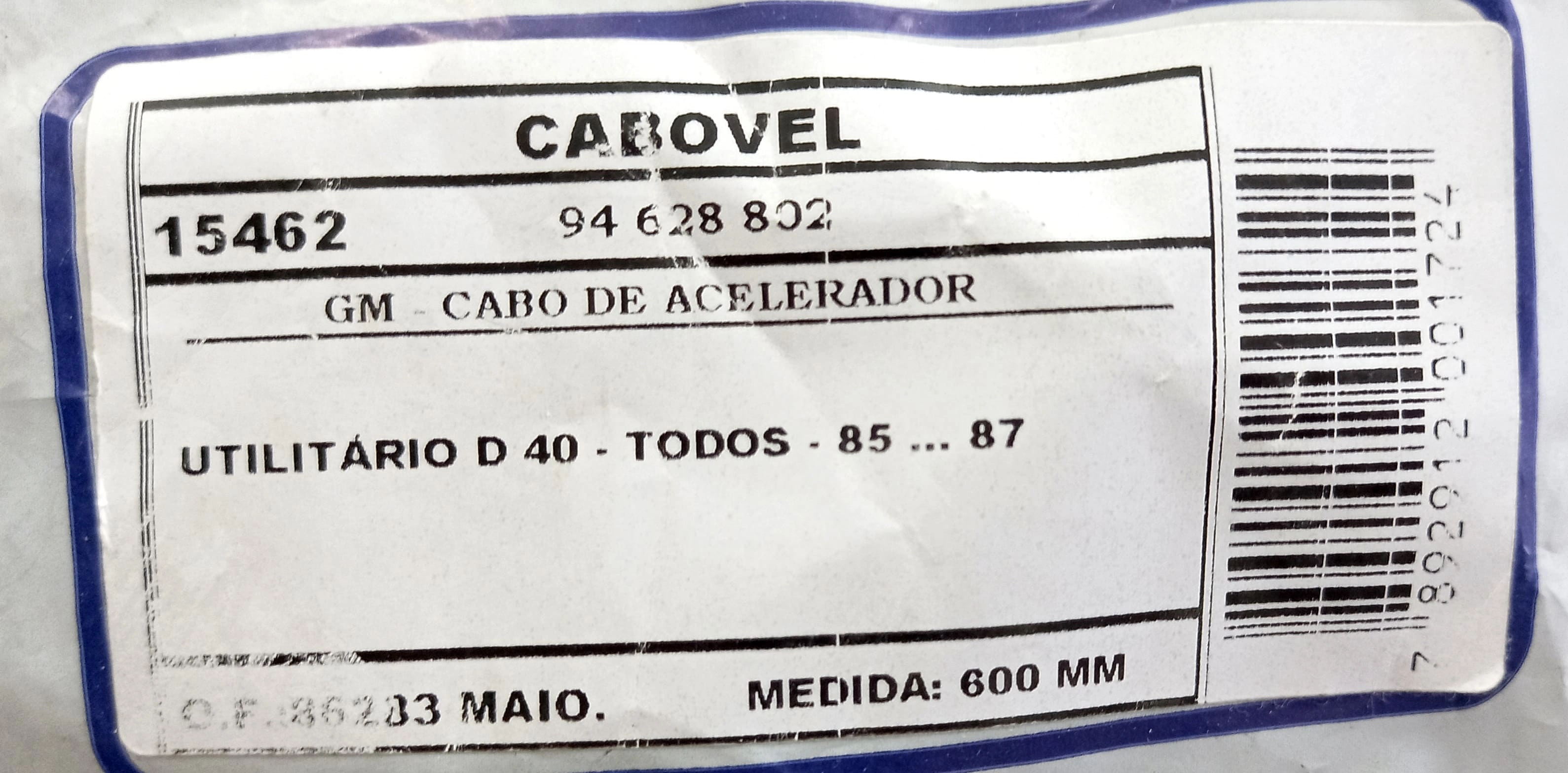 CABO ACELERADOR GM D-40 - TODOS 85/87 600