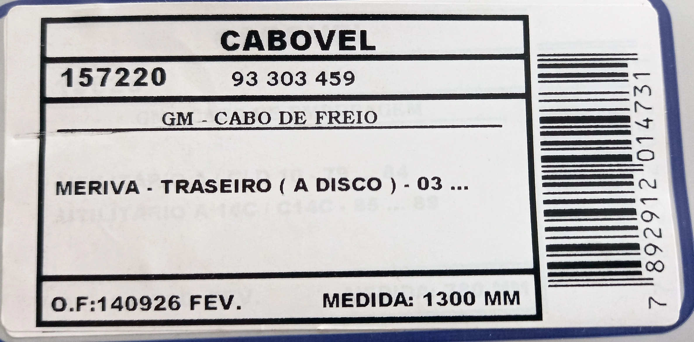 CABO FREIO TRASEIRO 1300MM GM MERIVA 2003/ C/FREIO A DISCO 1300