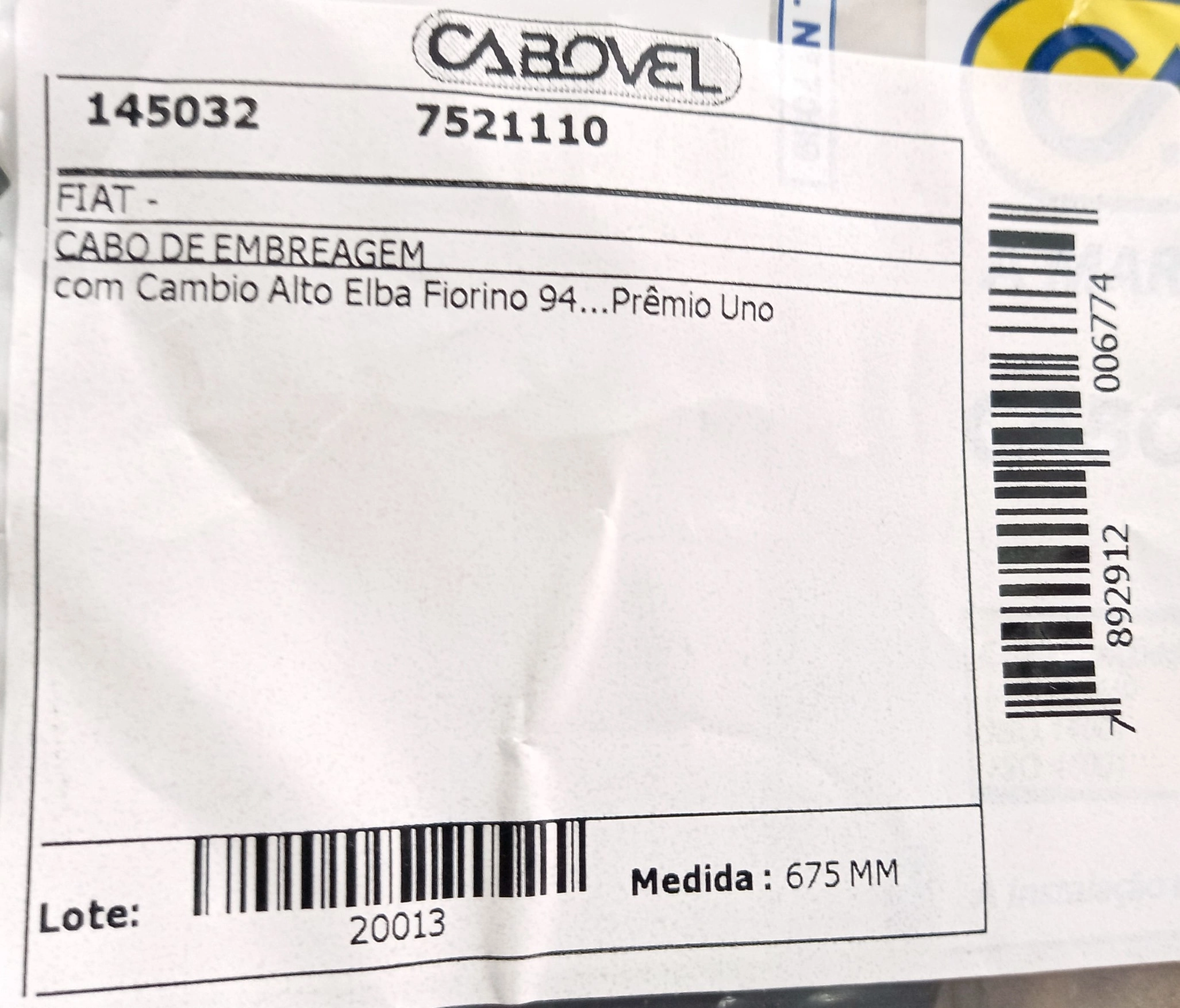 CABO EMBREAGEM 675MM FIAT UNO/PREMIO/ELBA/FIORINO C/CAMBIO ALTO 94/