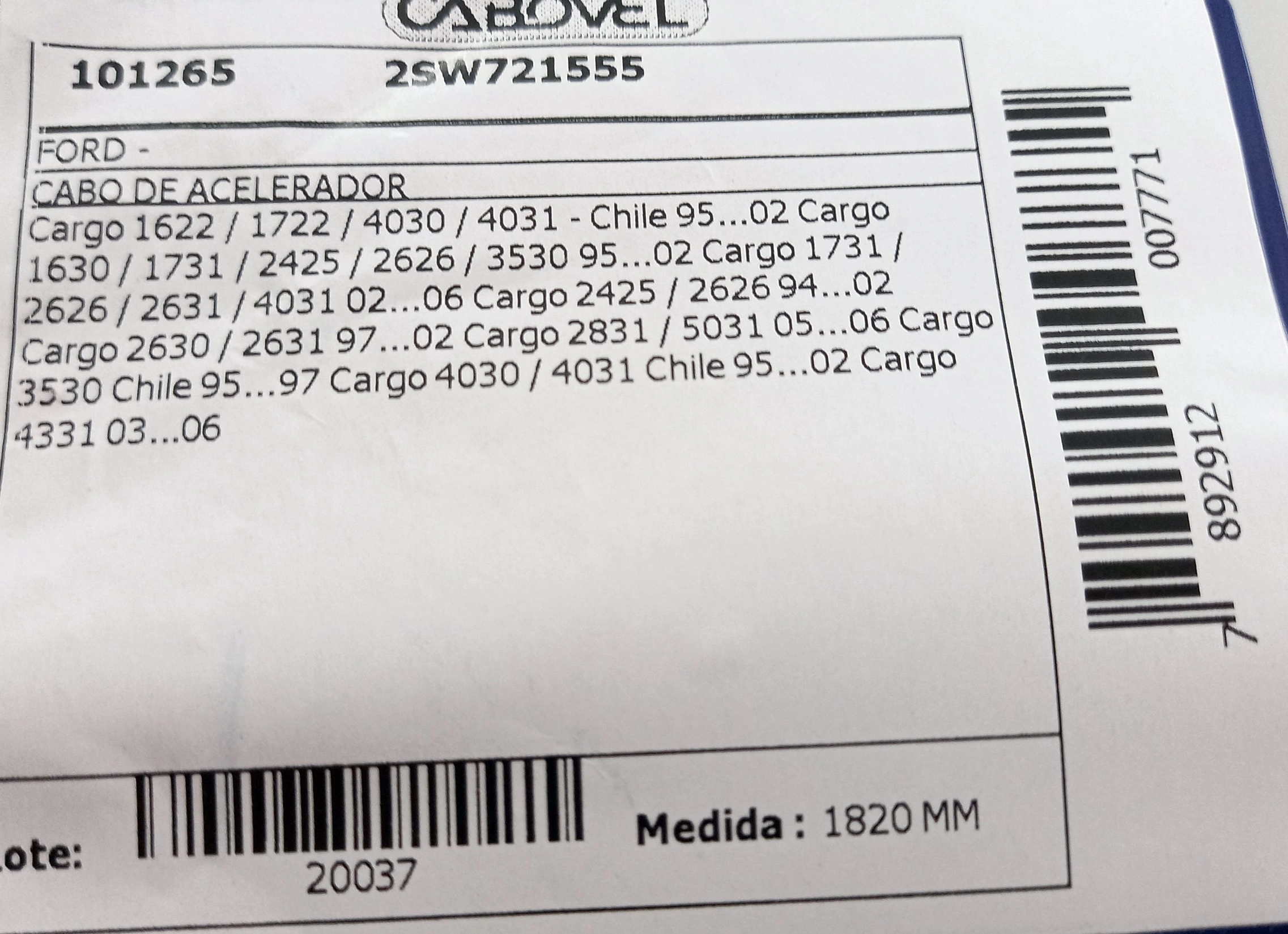 CABO ACELERADOR 1820MM FORD CARGO 1622/1630/2425/3520/3530 8 HC 95/