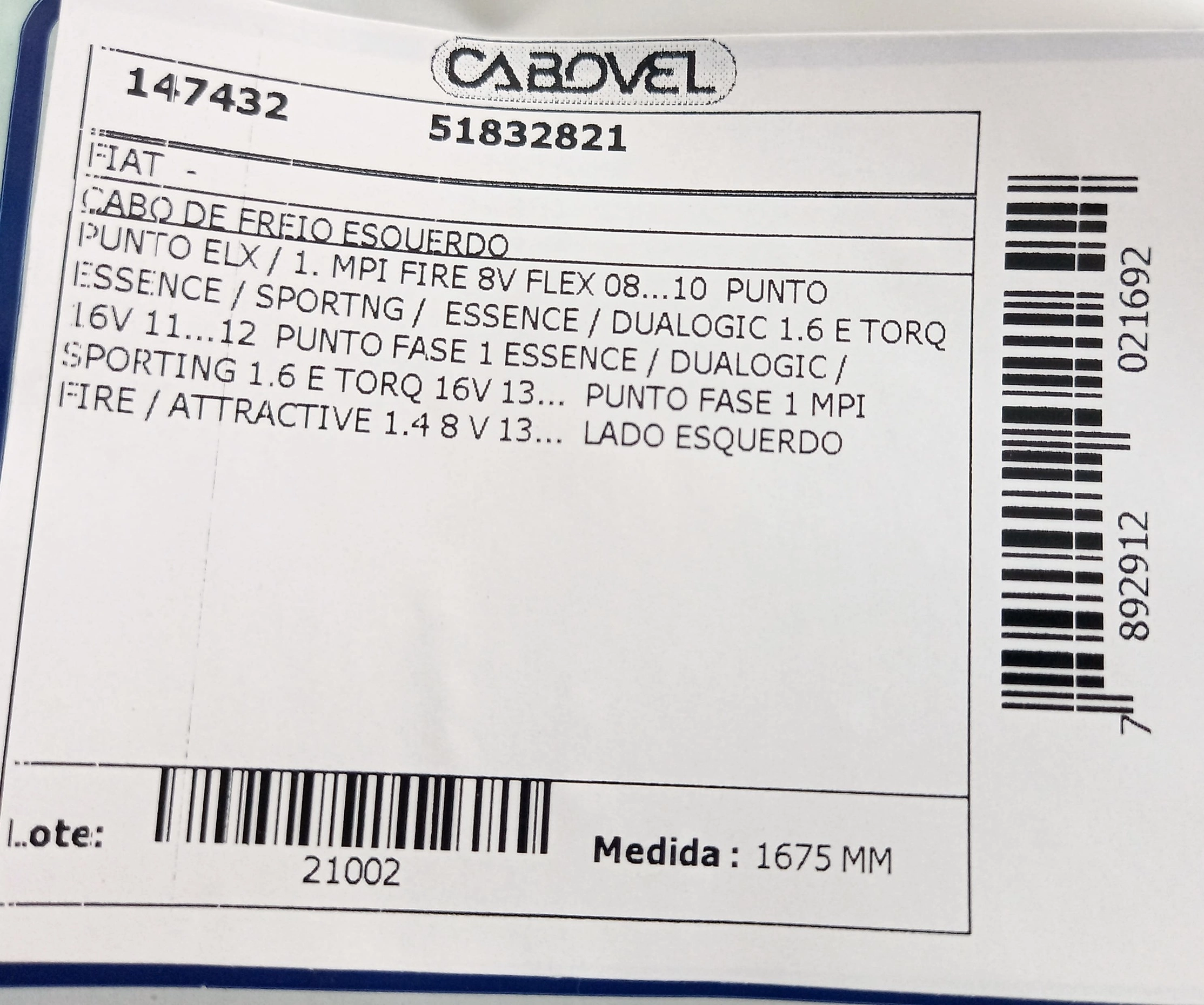 CABO FREIO FIAT PUNTO 1.6 16V 2011/ - PUNTO 1.4 8V 2013/ - ESQUERDO 1675
