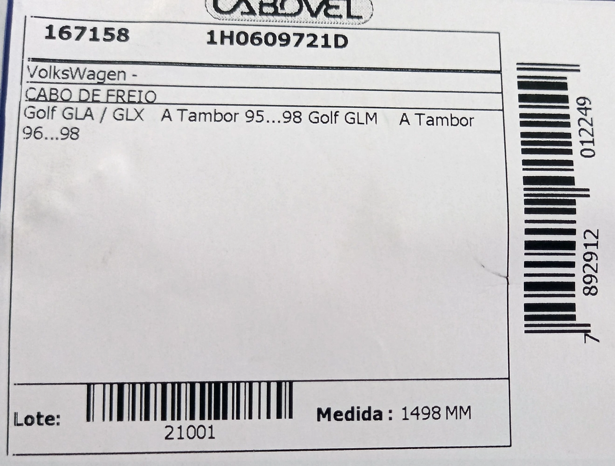 CABO DE FREIO TRASEIRO VW GOLF GLM/GLA/GLX 1995/1998 - FREIO A TAMBOR - 1498MM