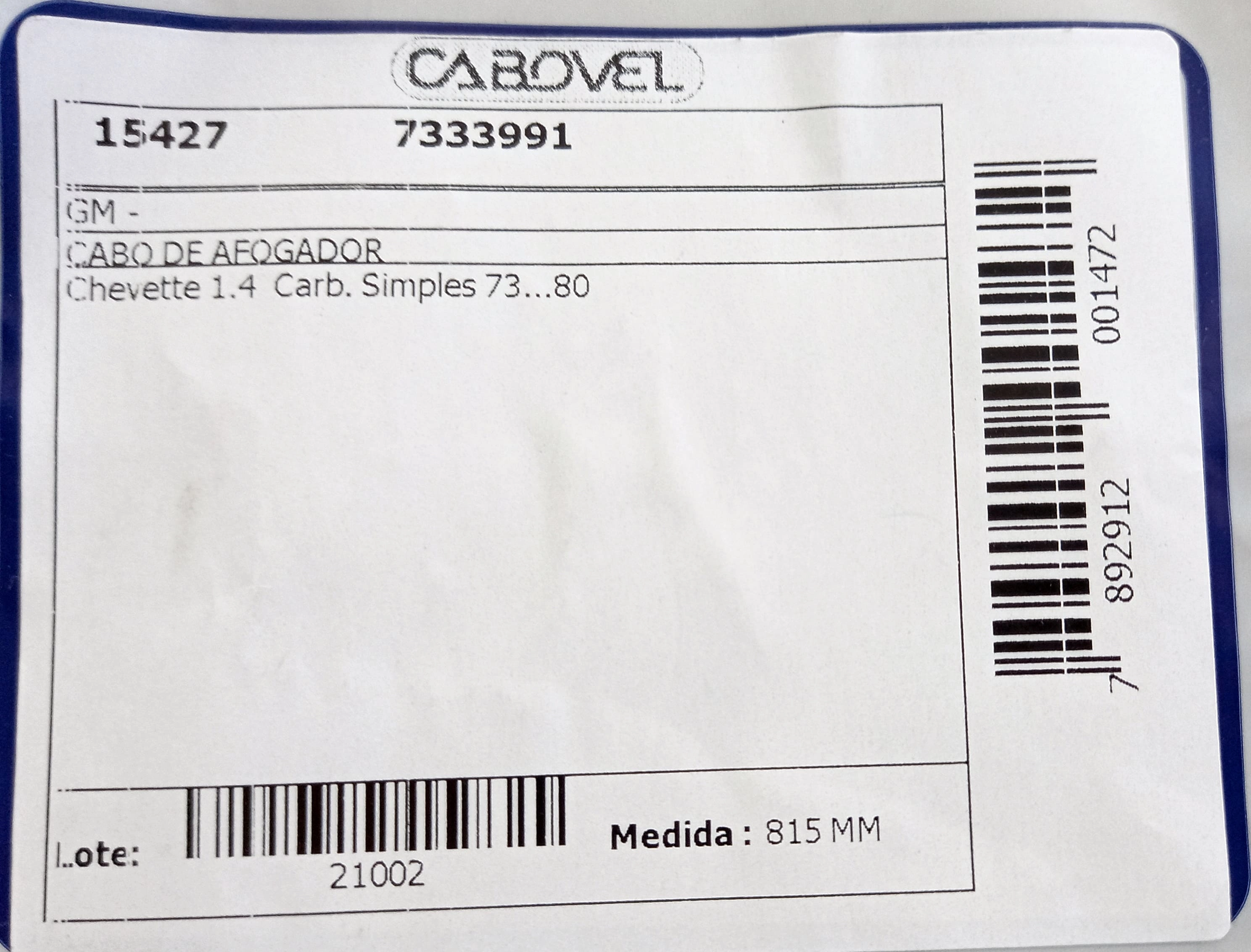 CABO AFOGADOR 815MM GM CHEVETTE 1.4 CARBURACAO SIMPLES 73/80 815