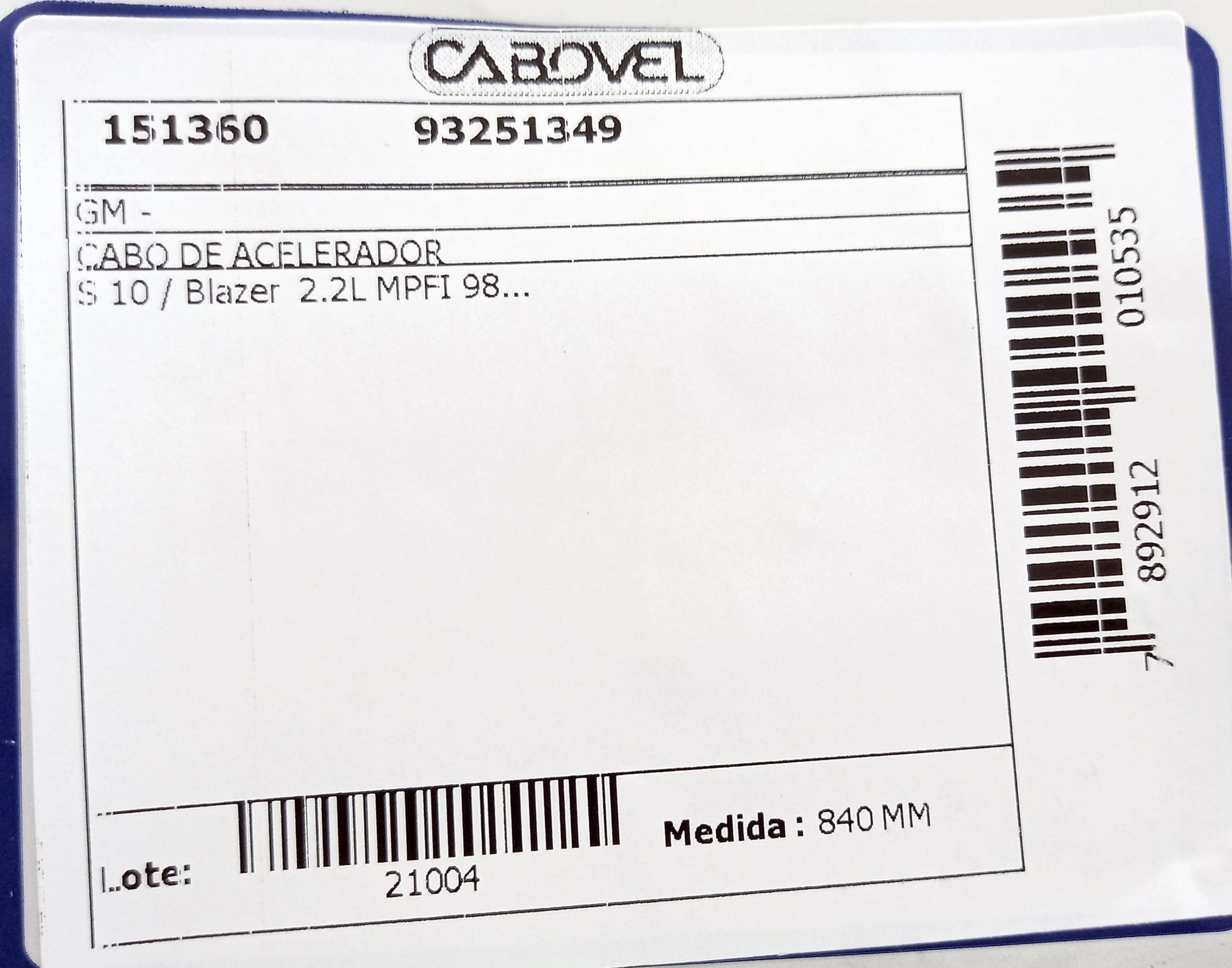 CABO ACELERADOR 840MM GM S-10/BLAZER 2.2 98/ MPFI 840