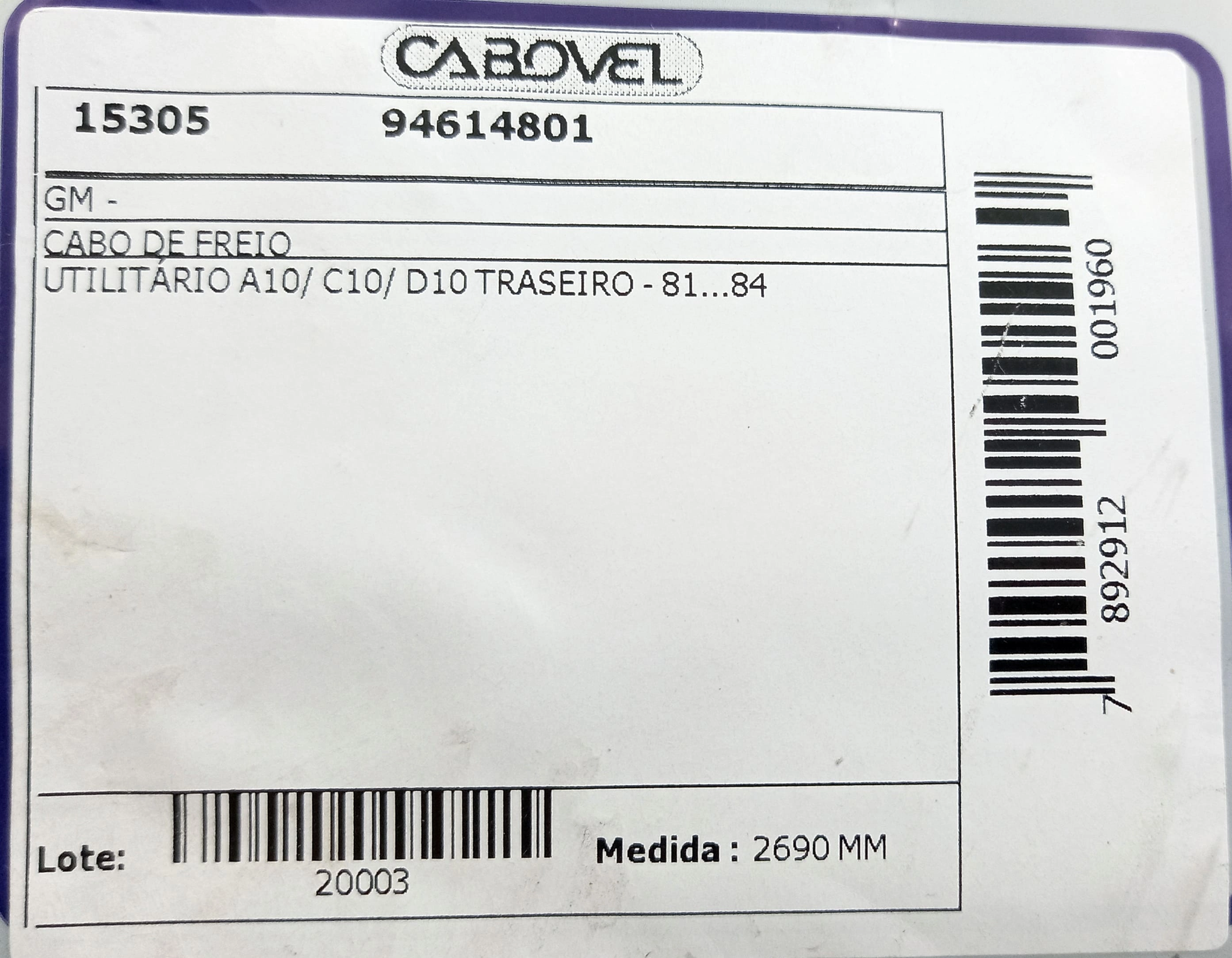 CABO FREIO TRASEIRO 2690MM GM A-10/C-10/D-10 81/84 2690