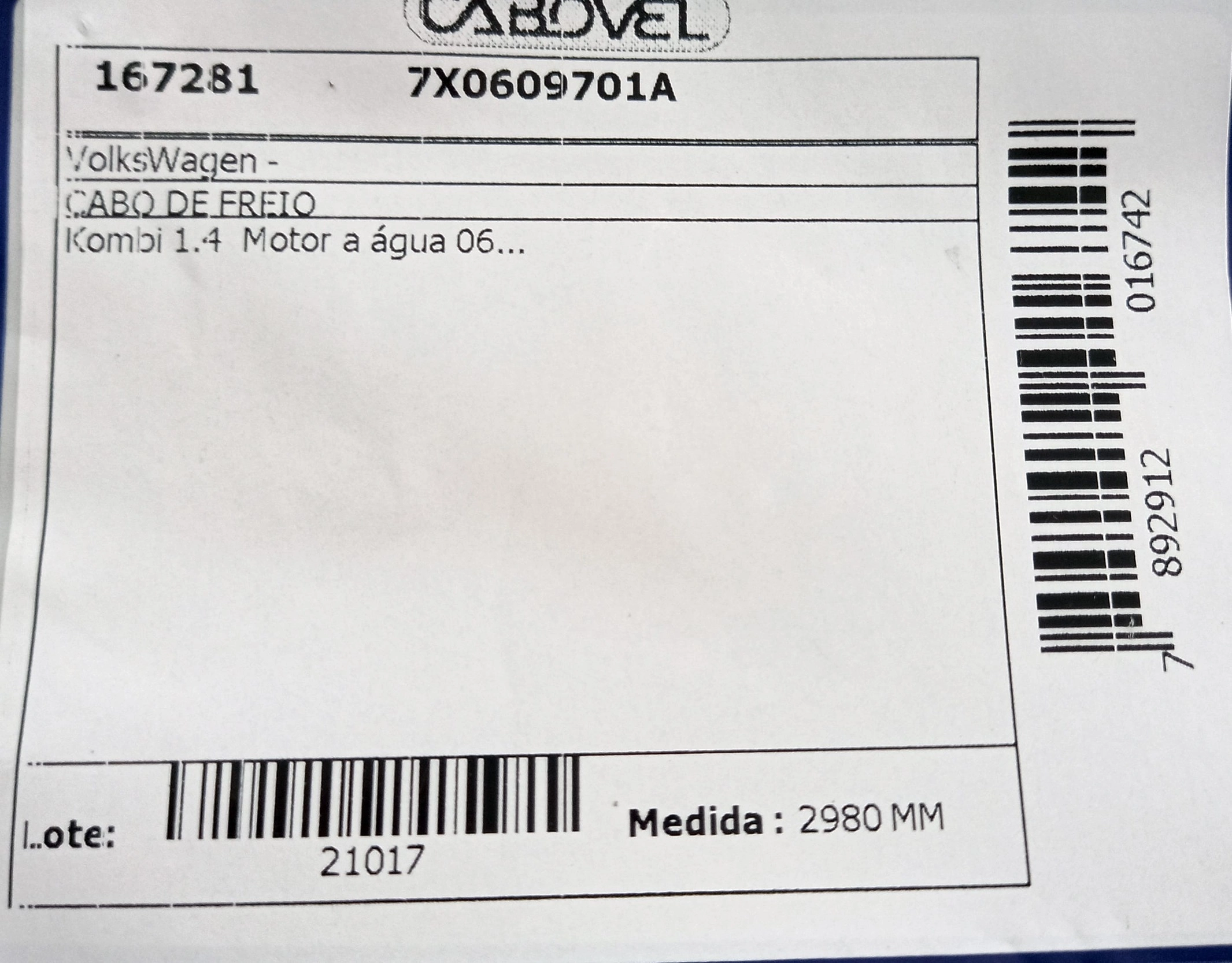 CABO FREIO VW KOMBI 1.4 2006/ - C/MOTOR REFRIGERADOR A AGUA 2980