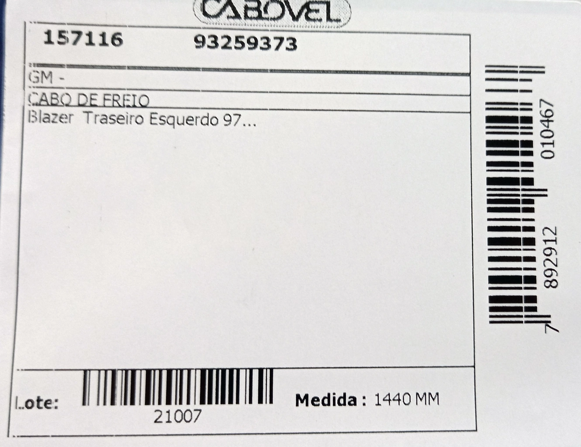 CABO FREIO TRASEIRO ESQUERDO 1440MM GM BLAZER 97/12 S-10/S-10 4.3 MPFI 6 CIL 98/