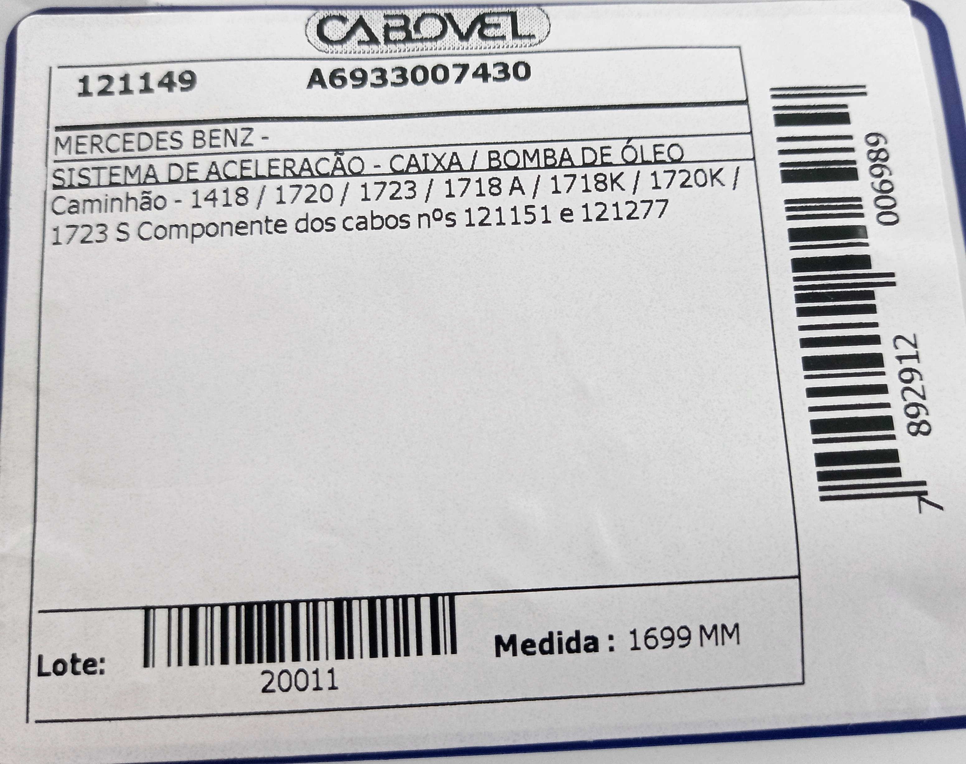 CABO ACELERADOR CAIXA OU BOMBA ÓLEO 1699MM MB 1418/1718/1720/1723 MULTIPLAS FUNCOES