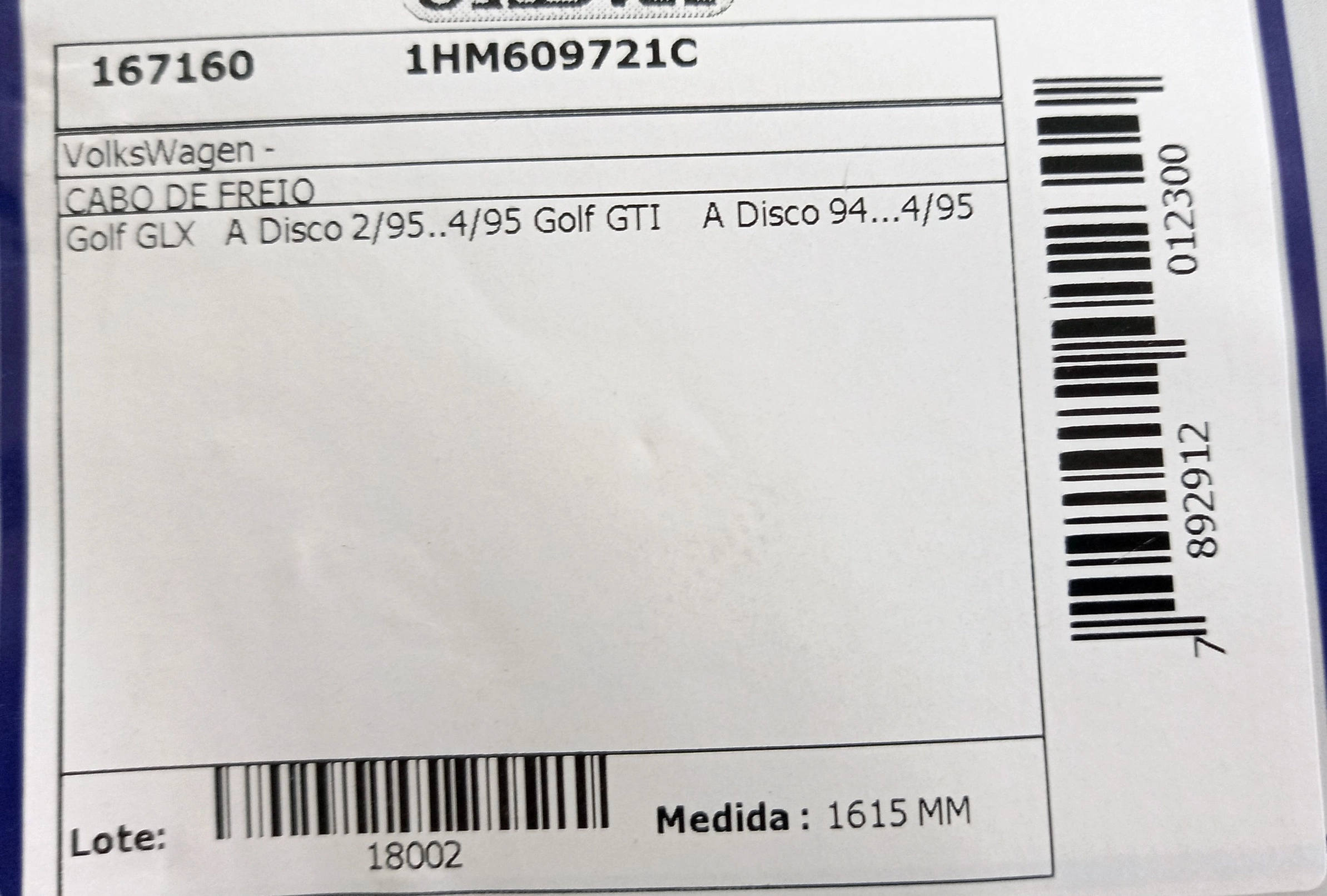 CABO FREIO VW GOLF GLX/GTI /04.95 FREIO A DISCO - 1.615MM
