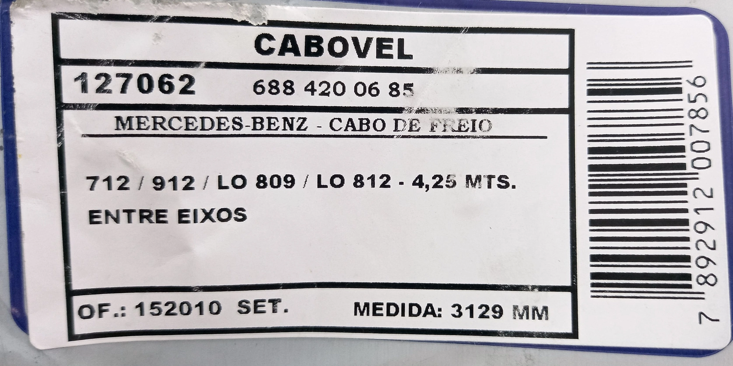 CABO FREIO TRASEIRO 3129MM MB 712/912/LO-809/LO-812 DISTANCIA ENTRE EIXOS 4.25 METROS