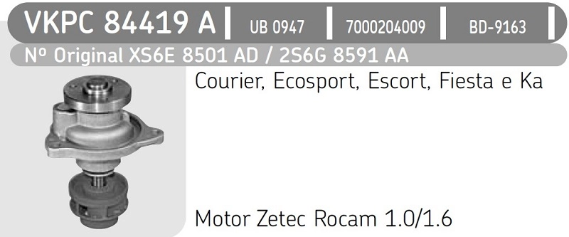 BOMBA ÁGUA MOTOR ZETEC ROCAM AGUA FORD FIESTA/KA/COURIER 99/ NOVO FIESTA/ECOSPORT 1.0/1.6 2002/