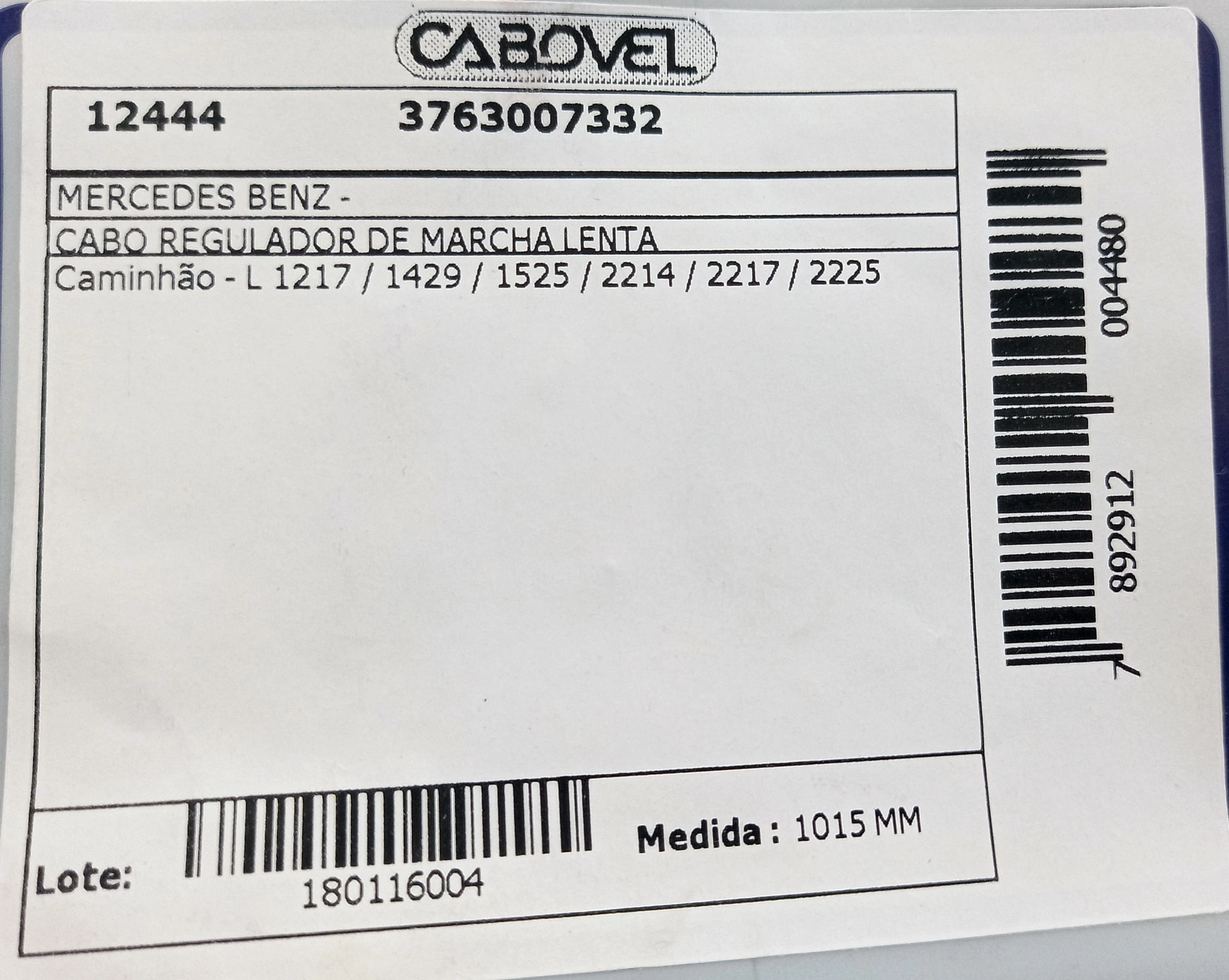 CABO LENTA MB L 1217/1429/1525/2214/2217/2225 1015MM