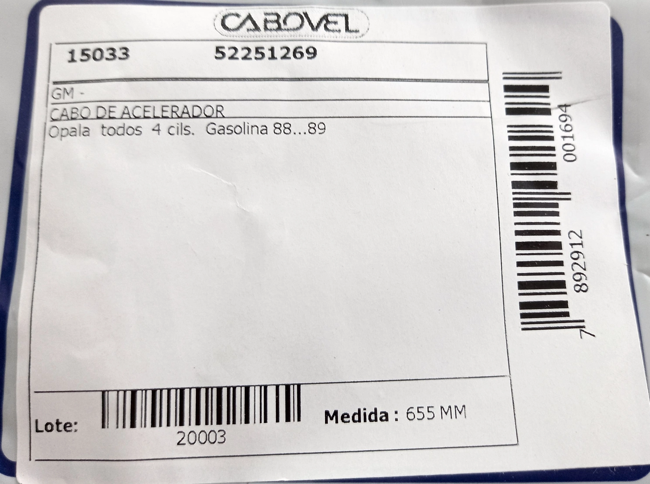 CABO ACELERADOR GM OPALA/CARAVAN TODOS 4 CIL. - GASOLINA 88/89 655