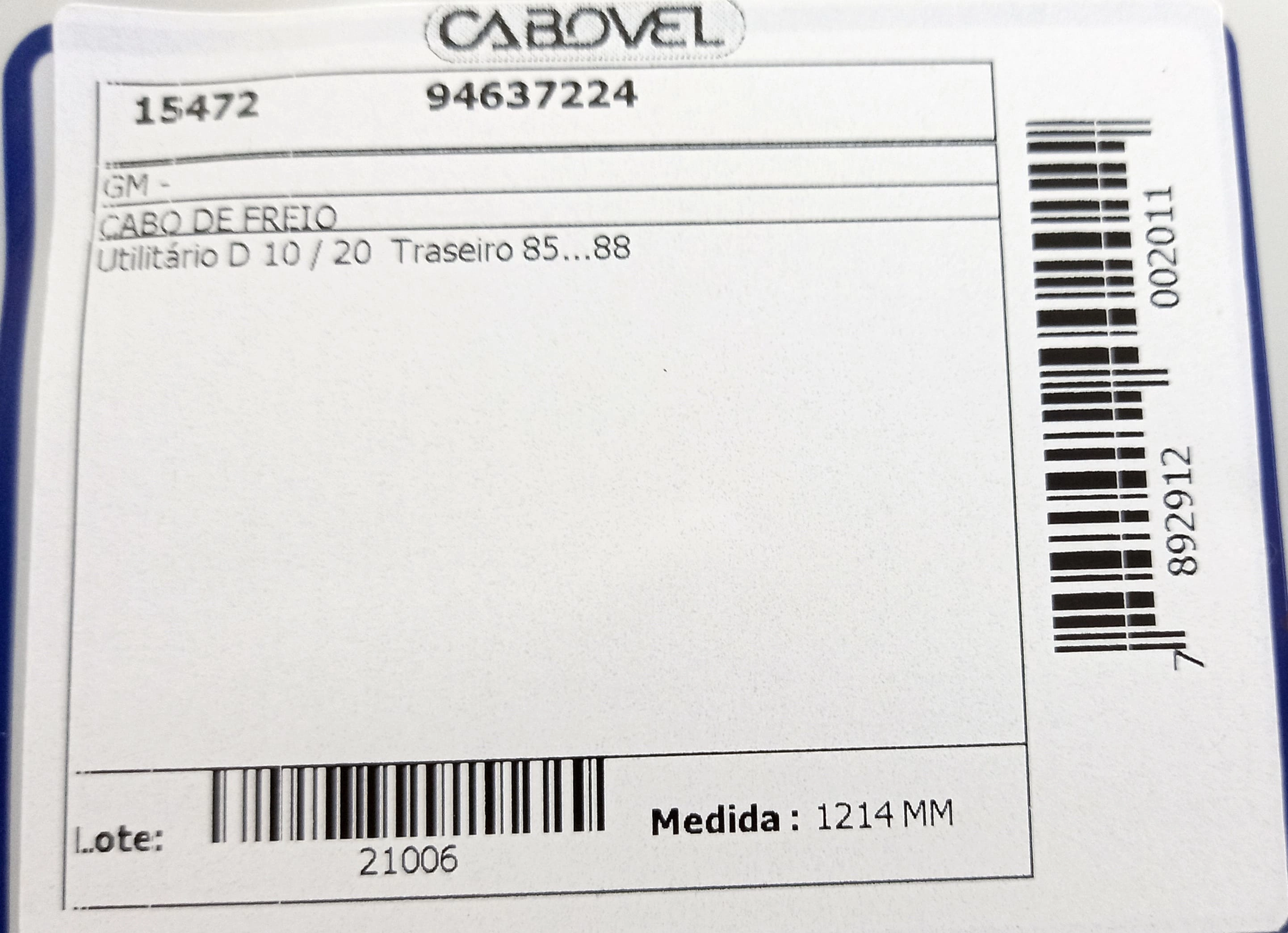 CABO FREIO TRASEIRO 1214MM GM D-10/20 85/88 1214
