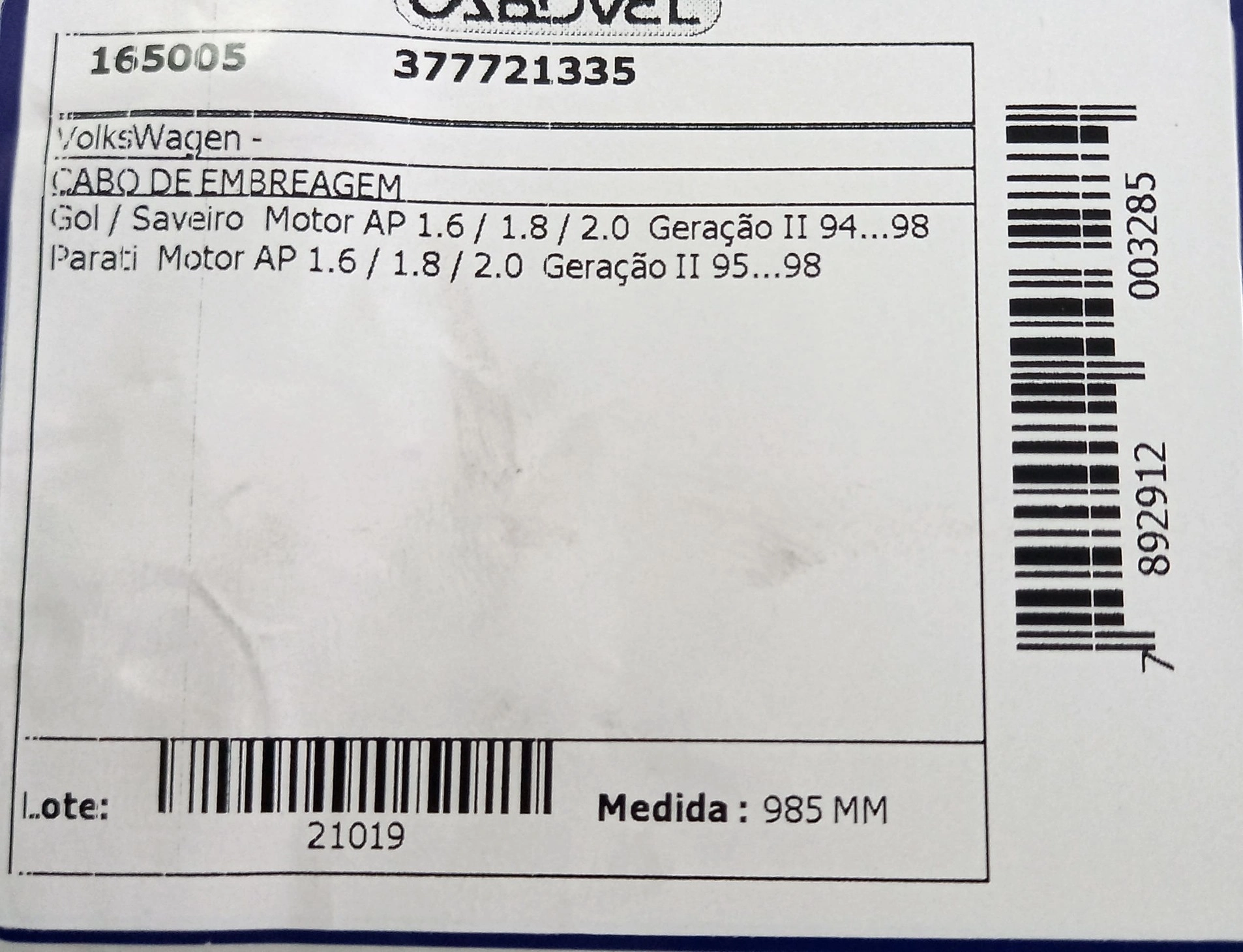 CABO EMBREAGEM 985MM VW GOL/PARATI/SAVEIRO TODOS 94/98 985