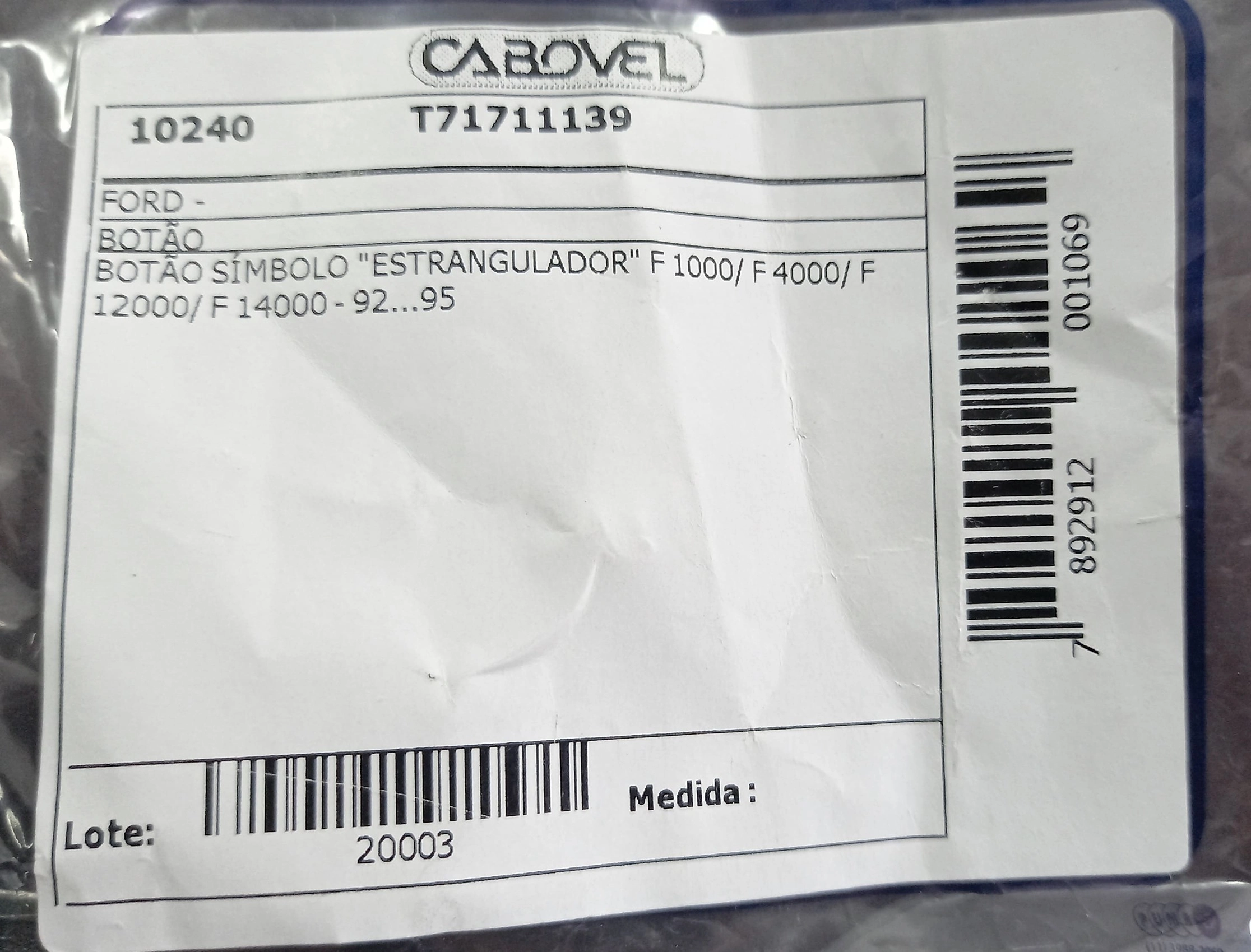 BOTAO DO CABO ESTRANGULADOR TOYOTA BANDEIRANTE FORD F-1000/F-4000/F-12000/14000 1992/1995