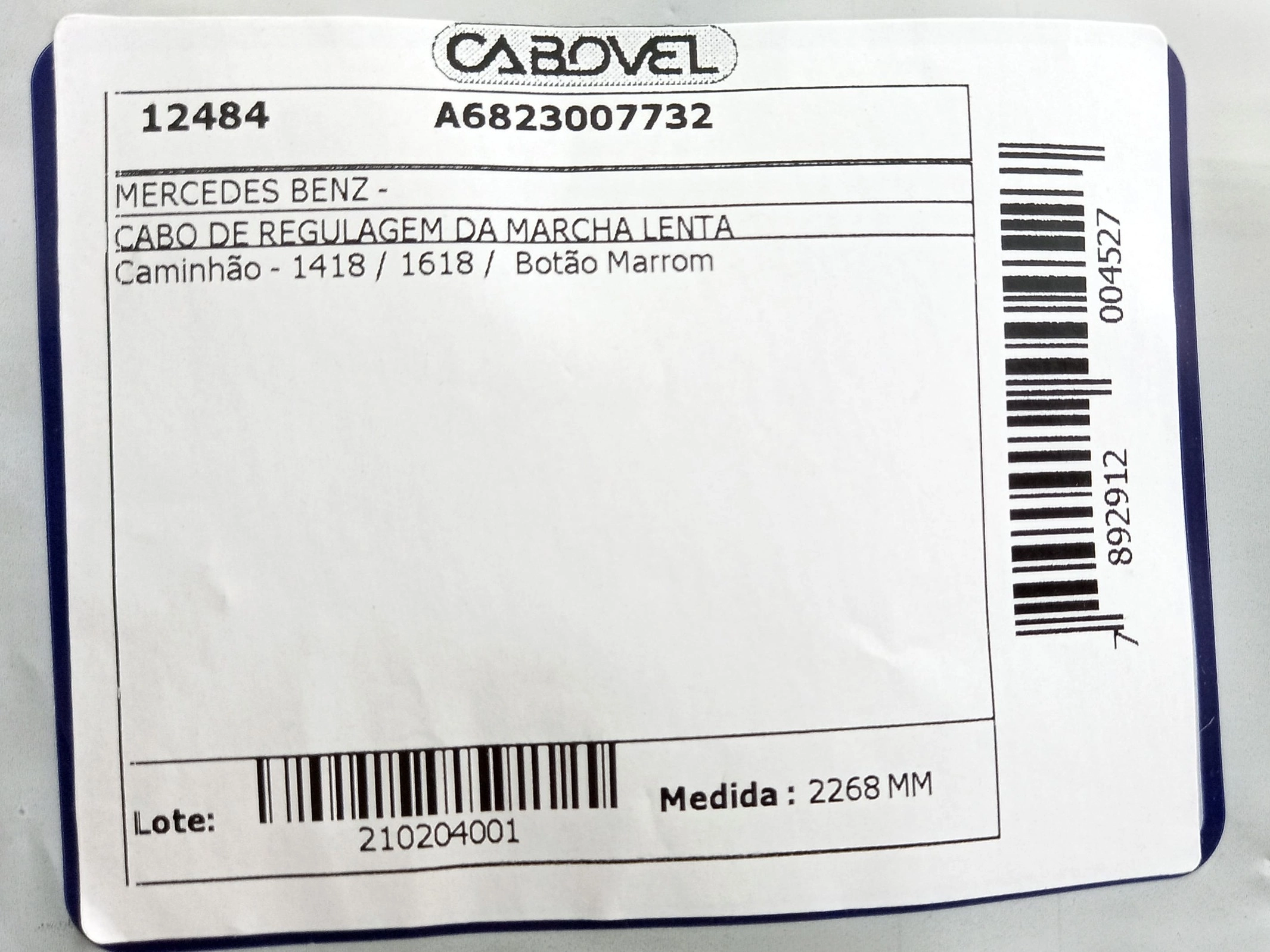 CABO LENTA MB 1418/1618/ - BOTAO MARROM 2268MM