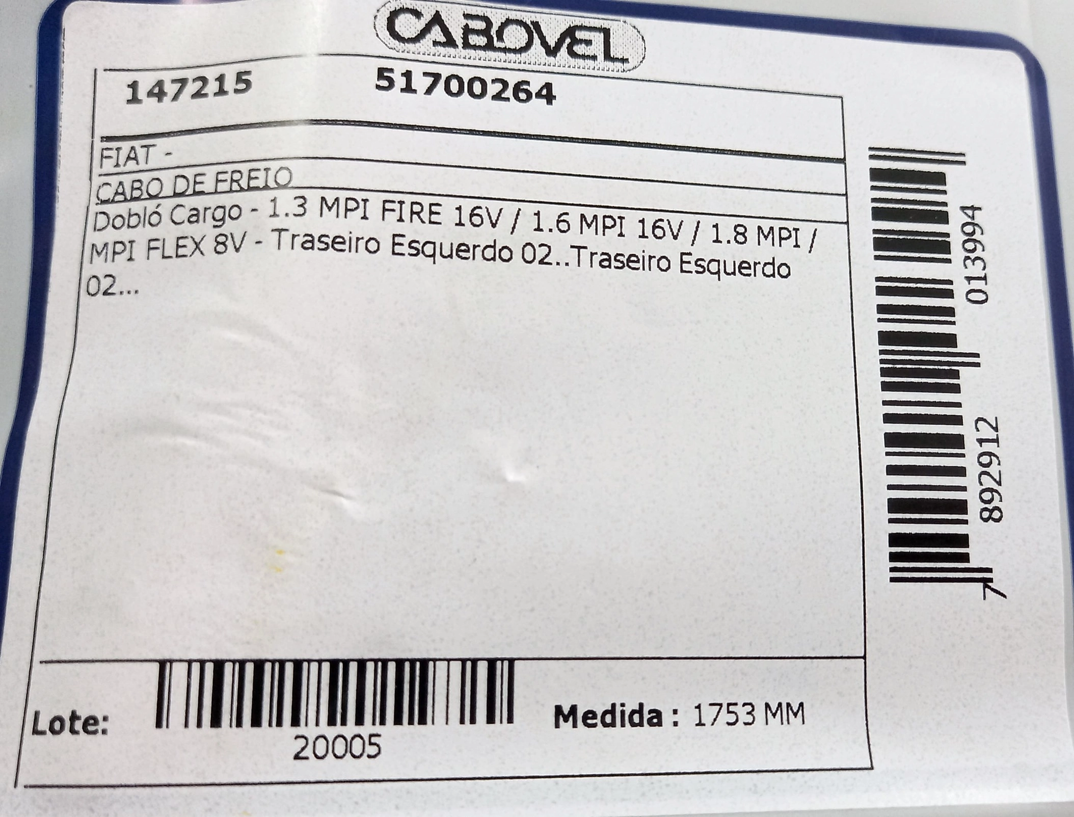CABO DE FREIO FIAT DOBLO CARGO 1.3/1.6/1.8 2002/ - TRASEIRO ESQUERDOCBV147.214